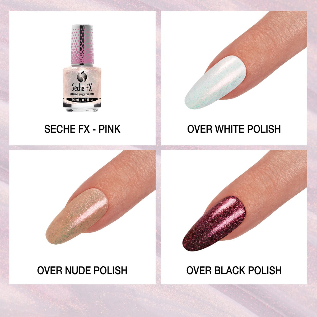 Illustrative layout showing Seche FX Diamond Effect Top Coat Pink bottle and product swatched on different nail colors